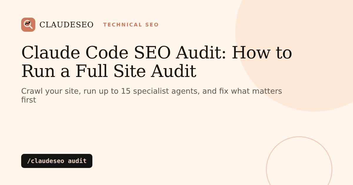 Claude Code SEO audit: the /claudeseo audit command running specialist agents across a whole site
