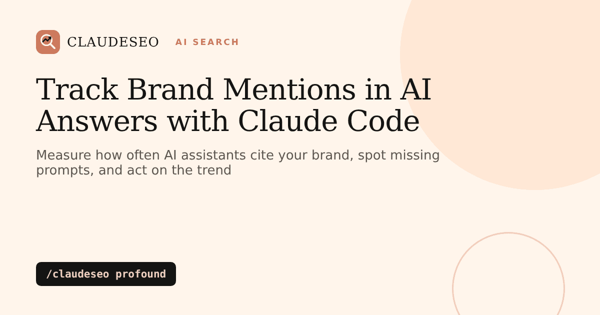 Tracking brand citations in ChatGPT and Perplexity answers with Claude Code and the /claudeseo profound command