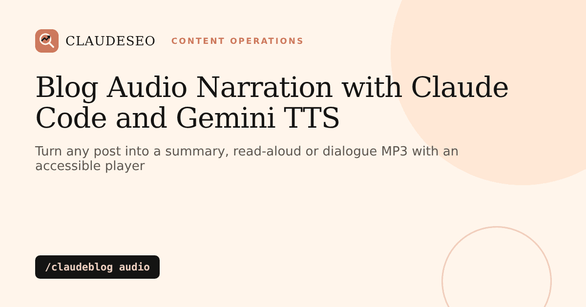 Blog audio narration with Claude Code: generate MP3 narration and embed code for a post with /claudeblog audio