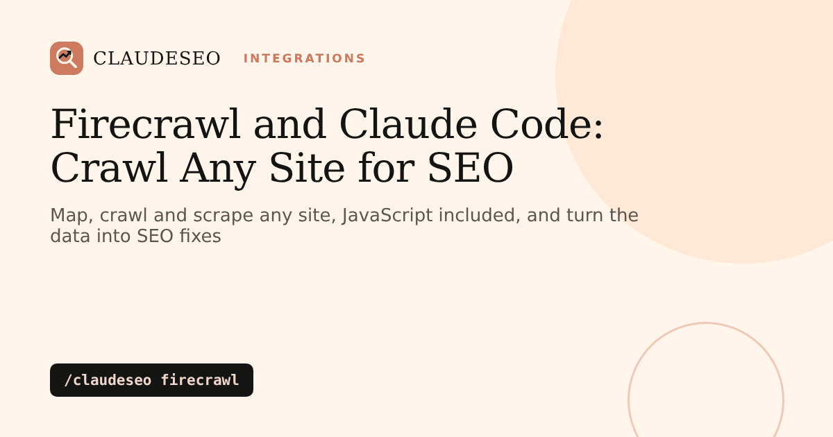 Firecrawl and Claude Code: crawl, map and scrape any website for SEO with /claudeseo firecrawl